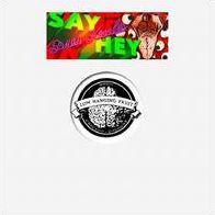 Say Hey