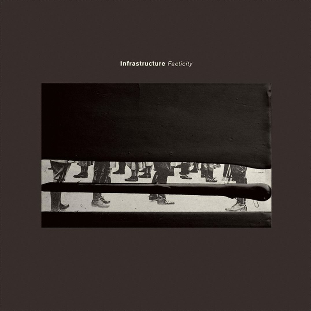 Infrastructure: Facticity