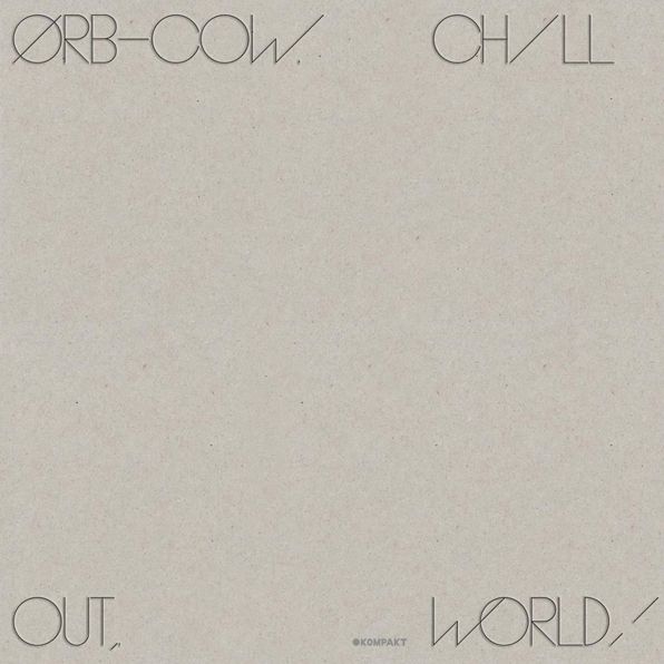 Cow/chill Out World