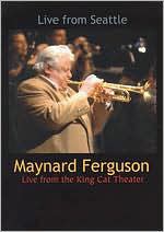 Maynard Ferguson: Live from the King Cat Theater