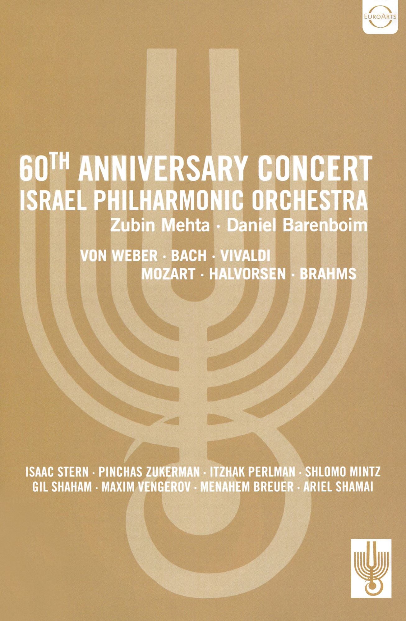 The Israel Philharmonic Orchestra: 60th Anniversary Gala Concert