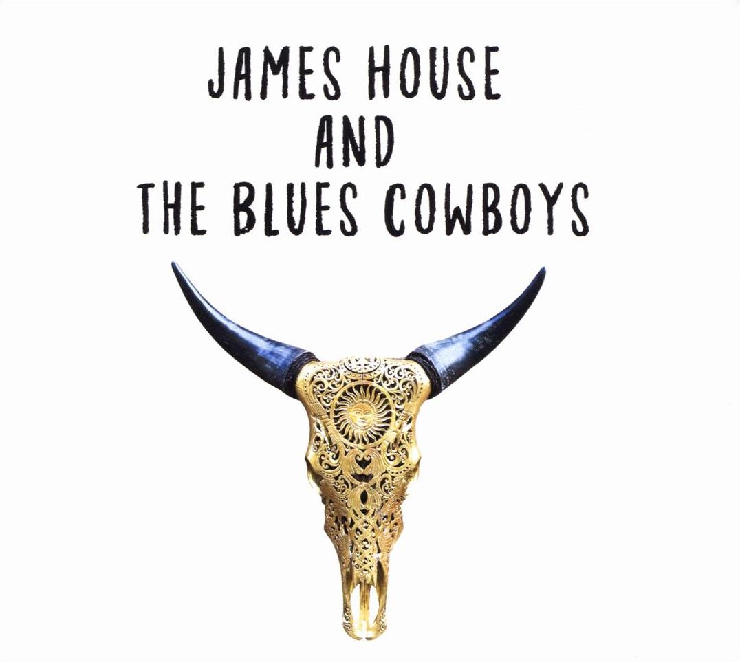 James House and the Blue Cowboys