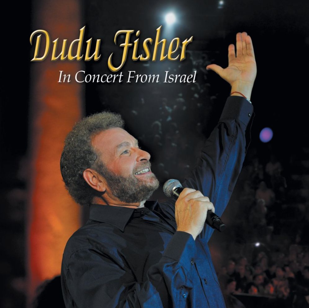 Dudu Fisher: In Concert from Israel