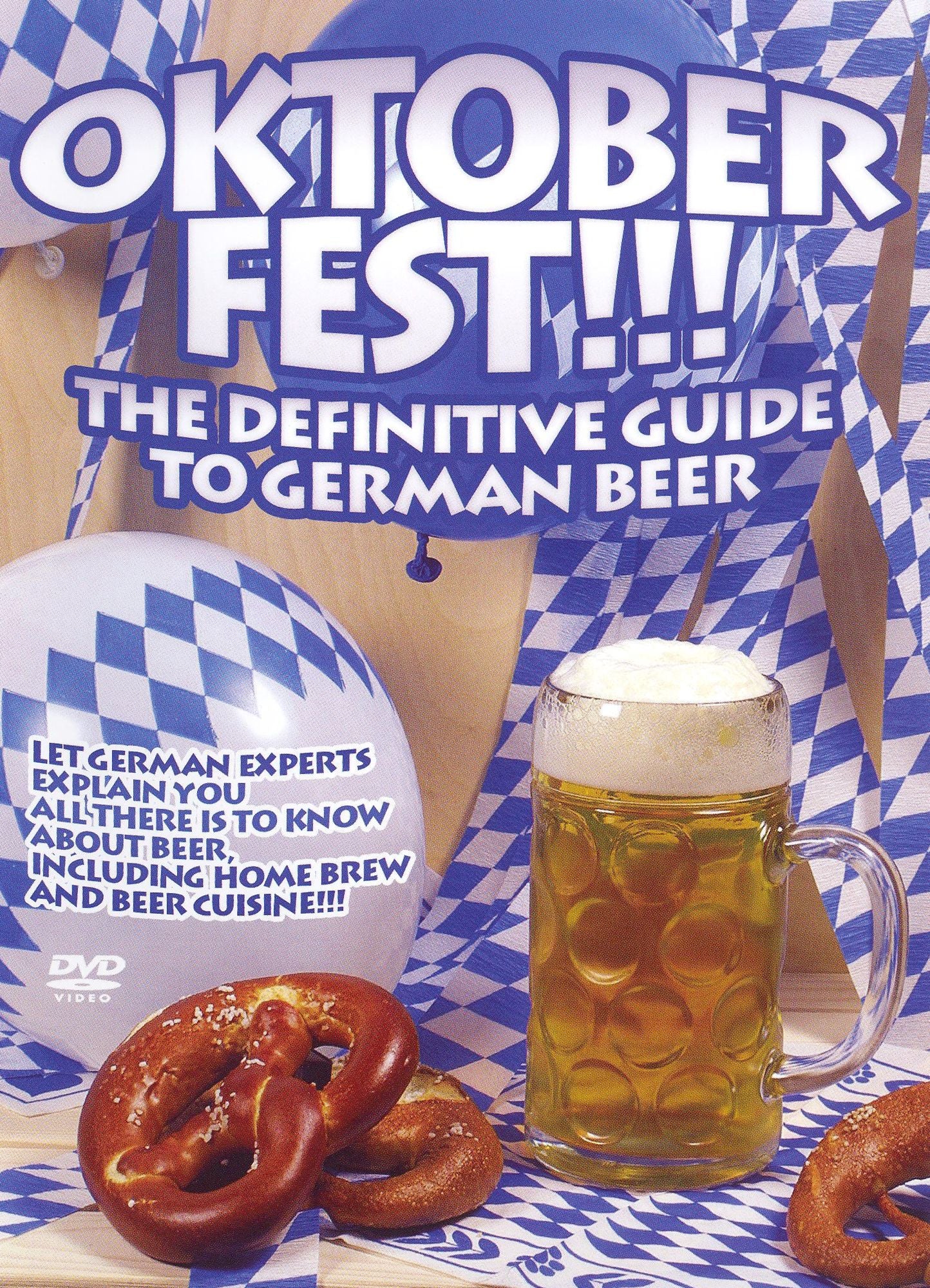 Oktoberfest!!! The Definitive Guide to German Beer