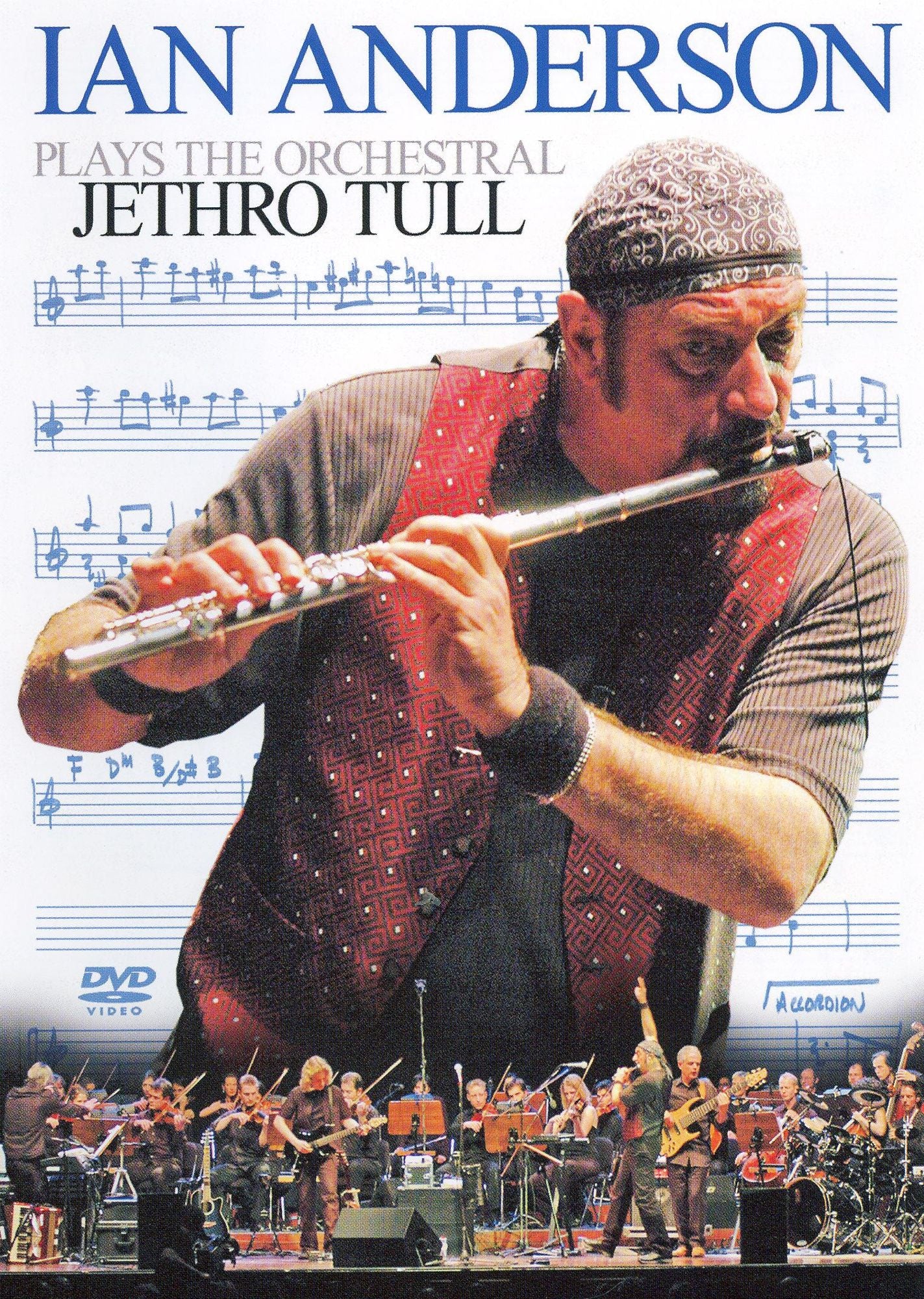 Ian Anderson Plays the Orchestral Jethro Tull