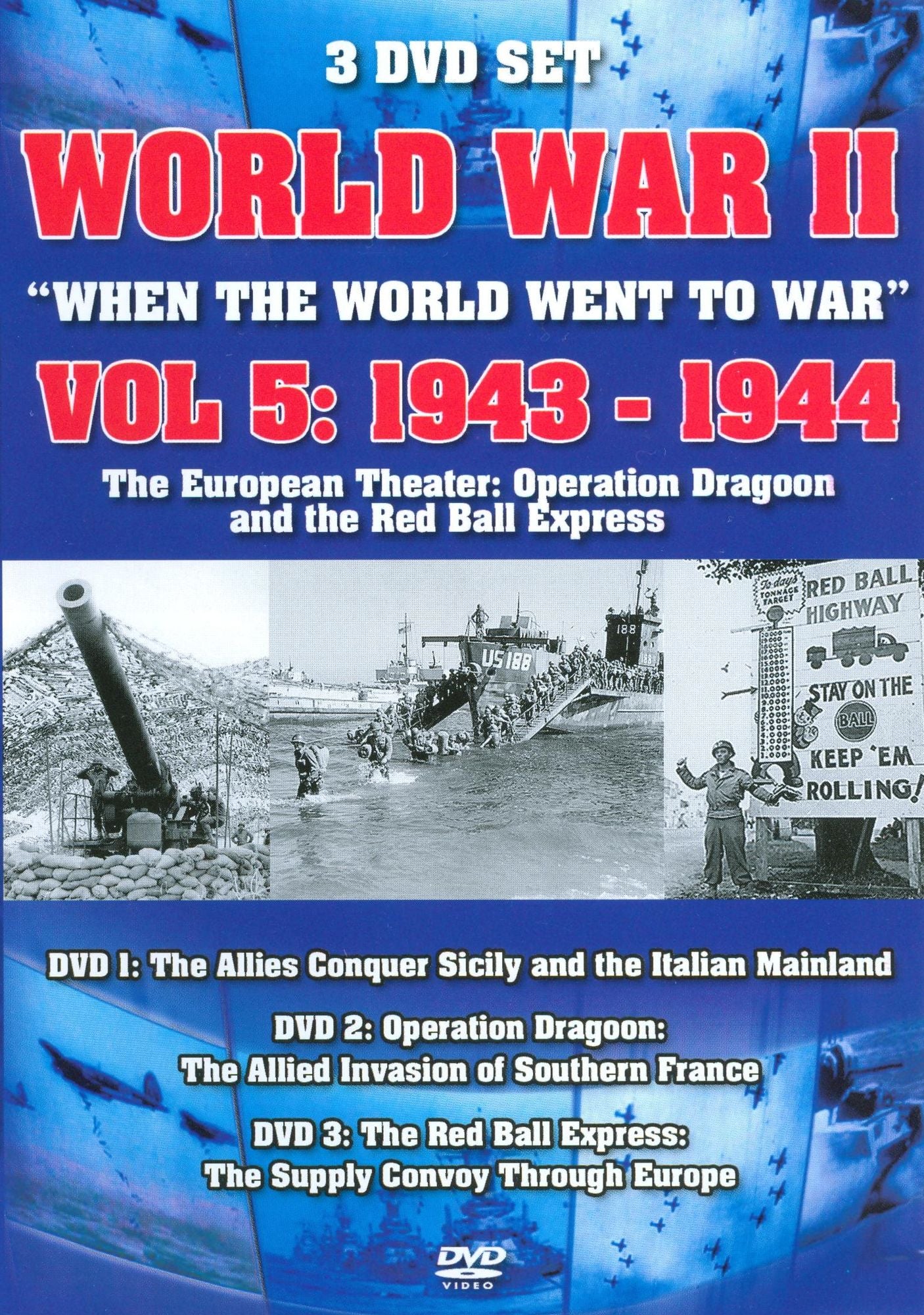 World War II: When the World Went to War, Vol. 5 1943-44