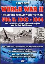 World War II: When the World Went to War, Vol. 5 1943-44