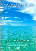 Escape to Nature, Vol. 4: Endless Oceans