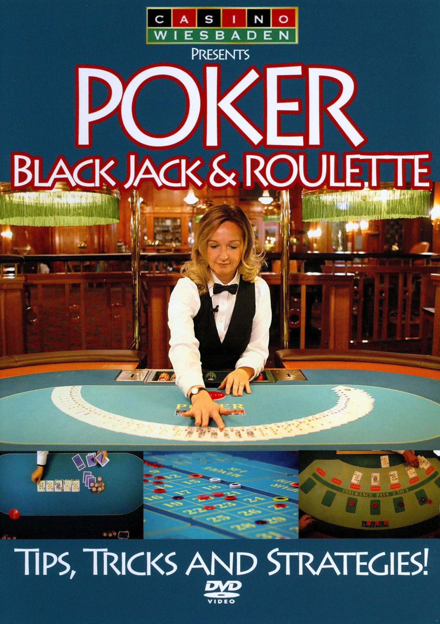 Poker, Black Jack and Roulette: Tips, Tricks and Strategies