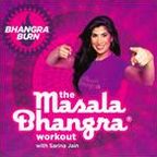 The Masala Bhangra Workout with Sarina Jain: Bhangra Burn