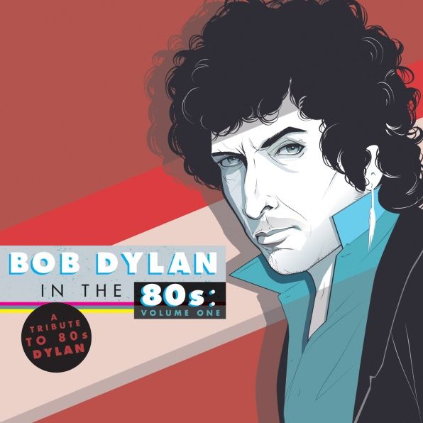 Bob Dylan In The '80S, Vol. 1 [Lp]