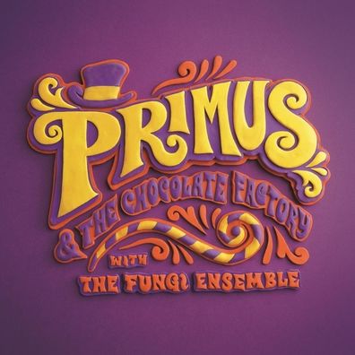 Primus & The Chocolate Factory With The Fungi Ensemble [Lp]