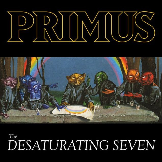 Desaturating Seven (7Th Anniversary Edition) (Primus)