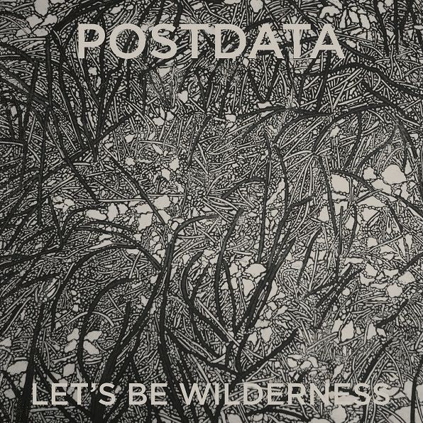 Let's Be Wilderness