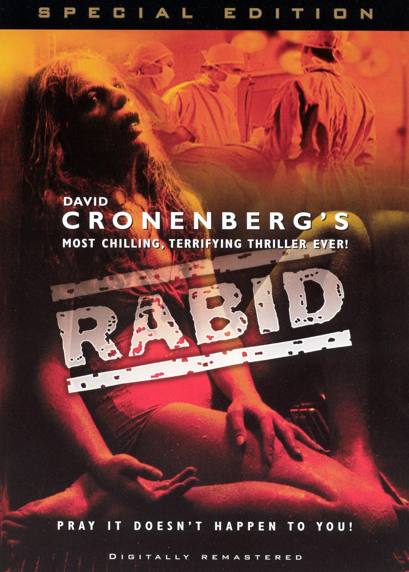 Rabid [Special Edition]