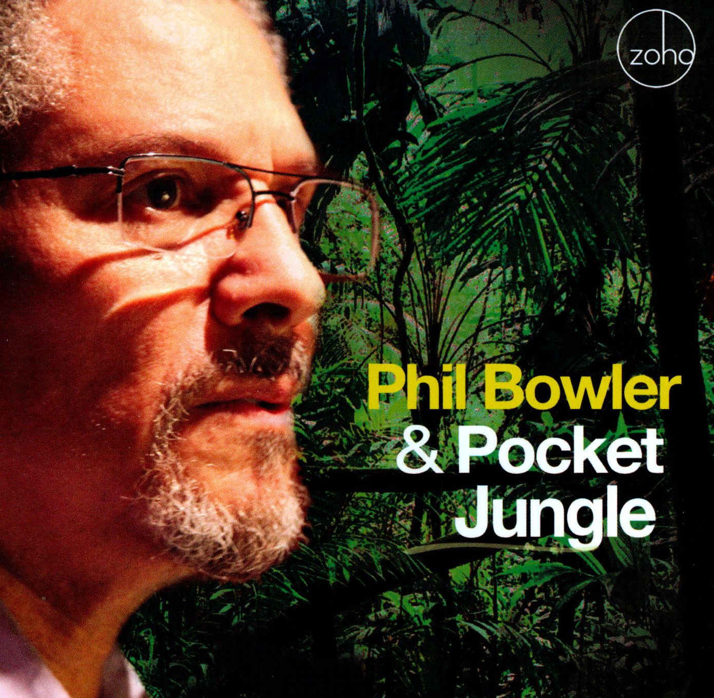 PHIL BOWLER & POCKET JUNGLE (JE
