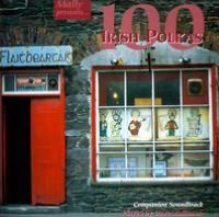 100 Irish Polkas