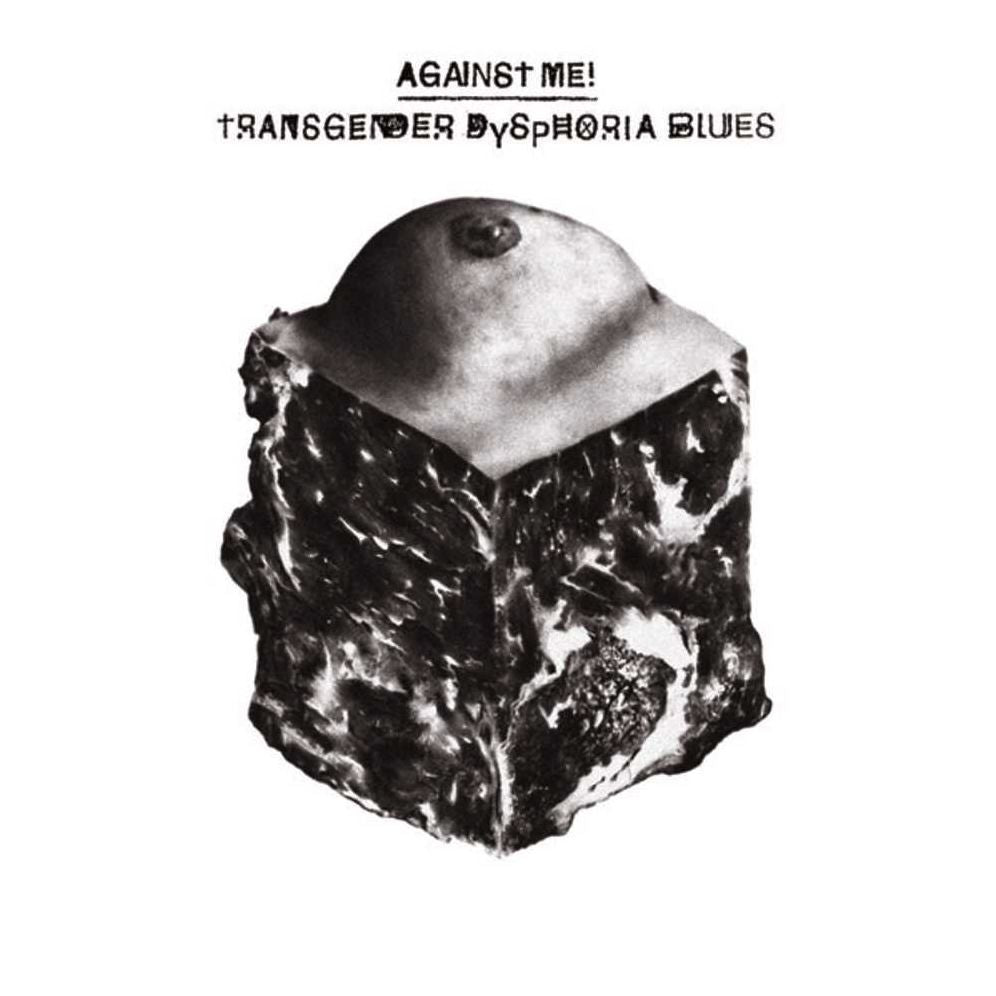 Transgender Dysphoria Blues [Lp]
