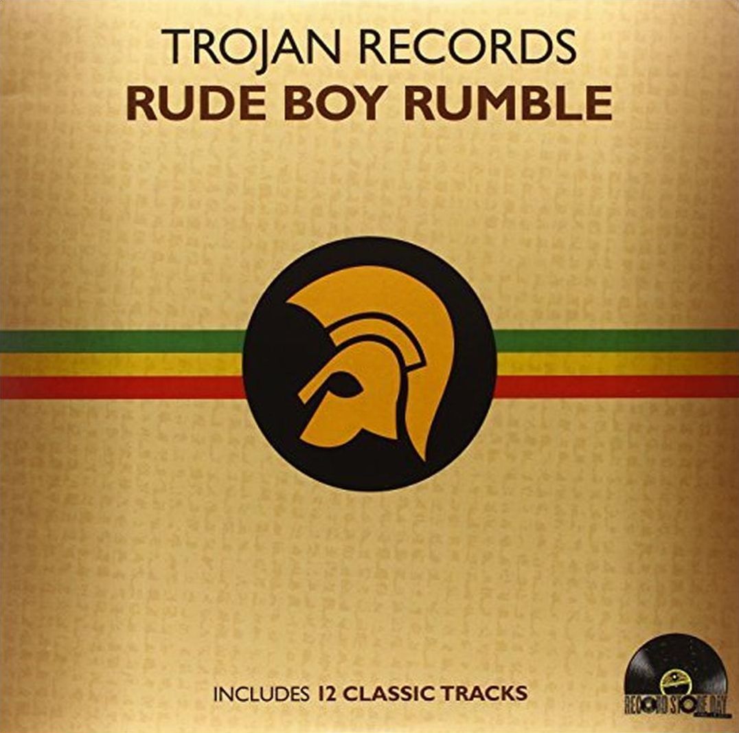 Record Store Day Presents: Trojan Records Rude Boy