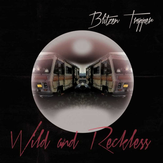 Wild And Reckless
