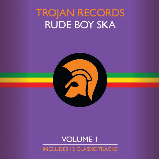 The Best Of Trojan Rude Boy Ska, Vol. 1