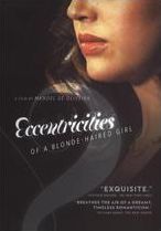 Eccentricities of a Blonde Haired Girl