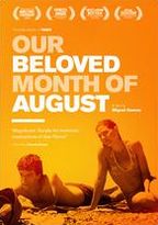 Our Beloved Month of August