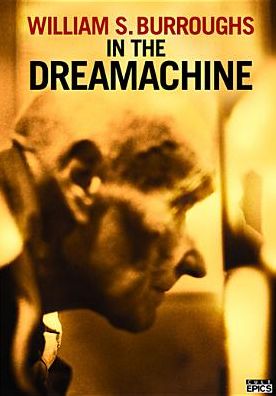 William S. Burroughs In the Dreamachine