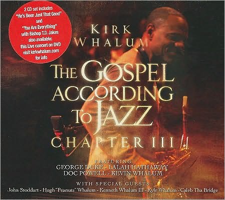 The Gospel According To Jazz: Chapter Iii