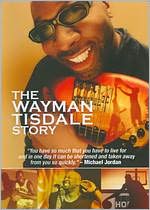The Wayman Tisdale Story