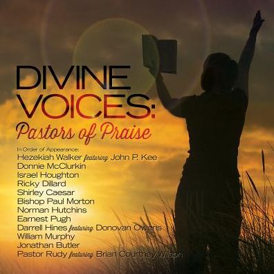 DIVINE VOICES: PASTORS OF PRAIS