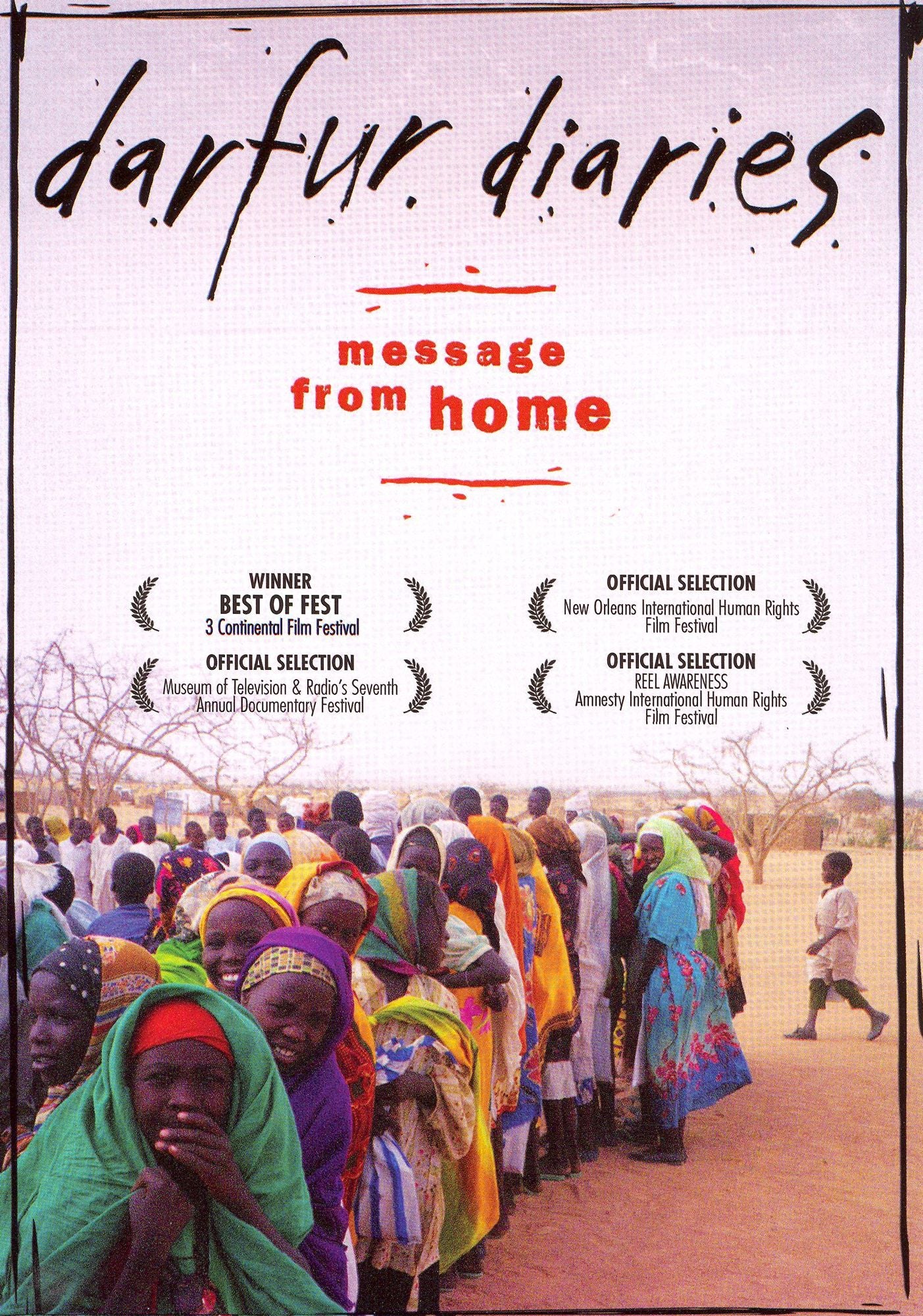 Darfur Diaries: Message From Home