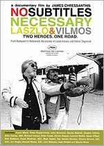 No Subtitles Necessary: Laszlo & Vilmos