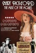 Mary Pickford: The Muse of the Movies