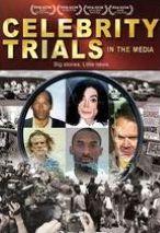 Celebrity Trials in the Media