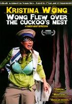 Wong Flew Over the Cuckoo's Nest