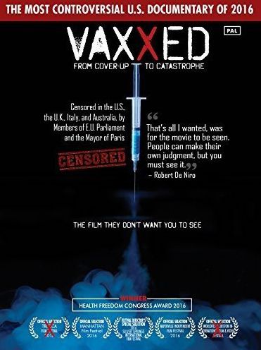 Vaxxed: From Cover-Up to Catastrophe