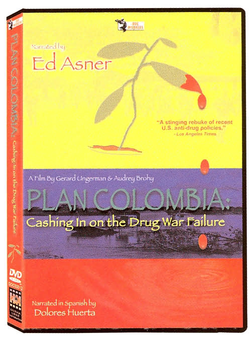 Plan Colombia: Cashing in on the Drug War Failure