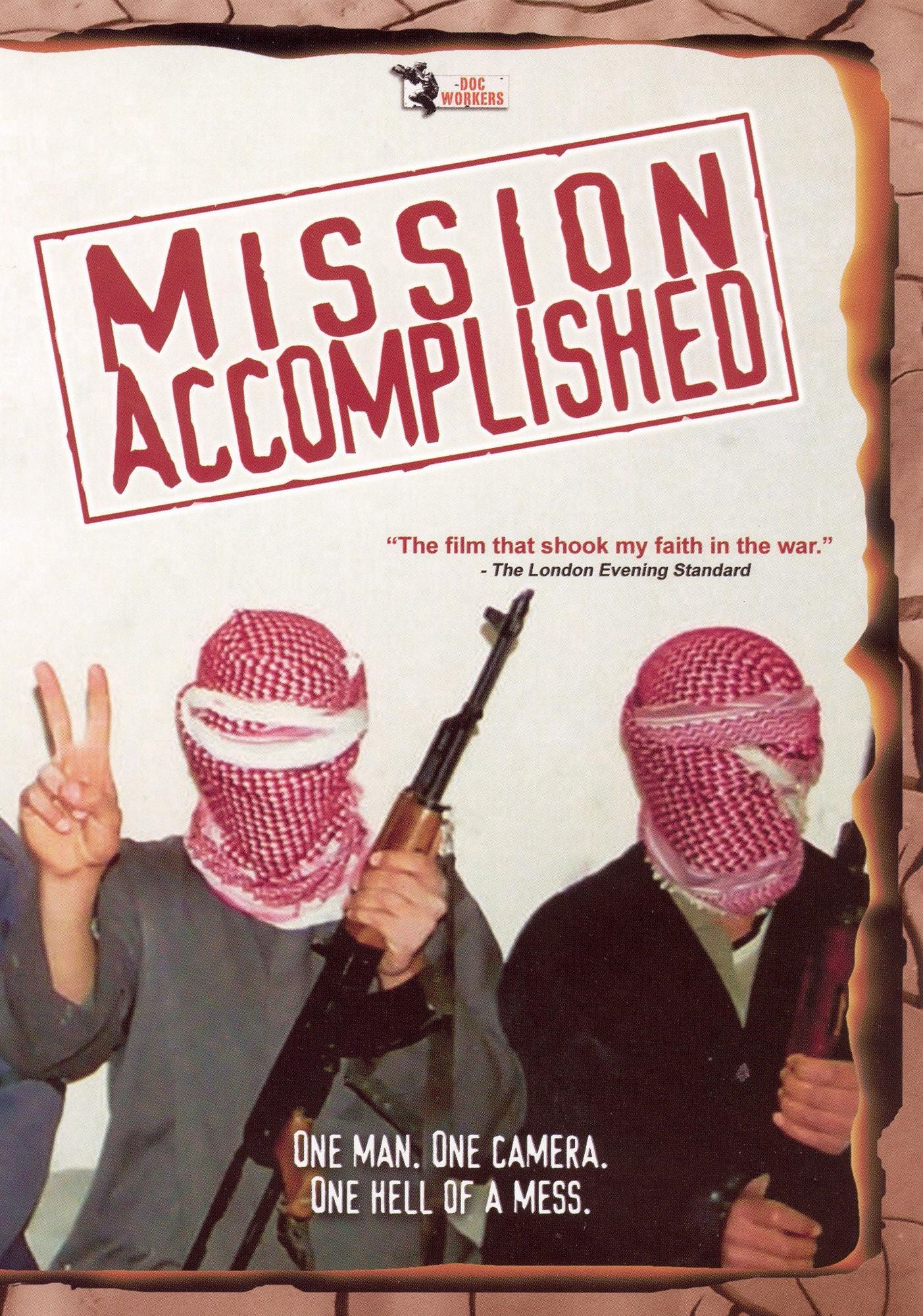Mission Accomplished