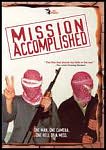 Mission Accomplished