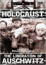 Holocaust: The Liberation of Auschwitz