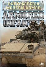 The Encyclopedia of Modern Armor: Armored Infantry