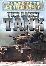 The Encyclopedia of Modern Armor: The Light Tank