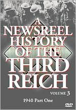 A Newsreel History of the Third Reich, Vol. 3: Part 1 - 1940
