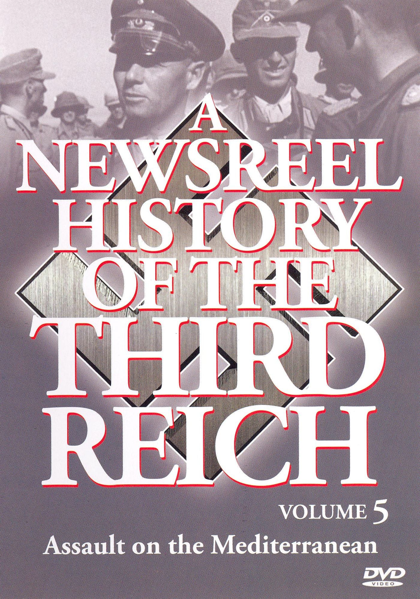 A Newsreel History of the Third Reich, Vol. 5