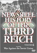 A Newsreel History of the Third Reich, Vol. 6
