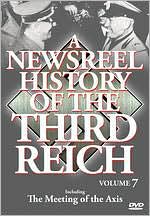 A Newsreel History of the Third Reich, Vol. 7