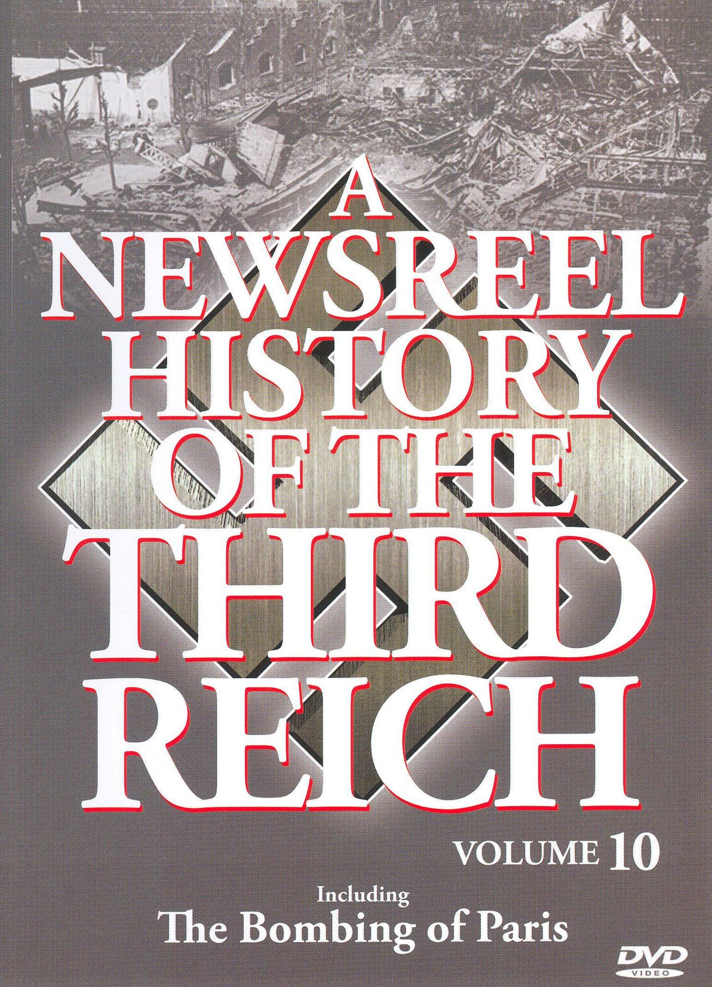 A Newsreel History of the Third Reich, Vol. 10