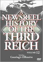 A Newsreel History of the Third Reich: Vol. 12