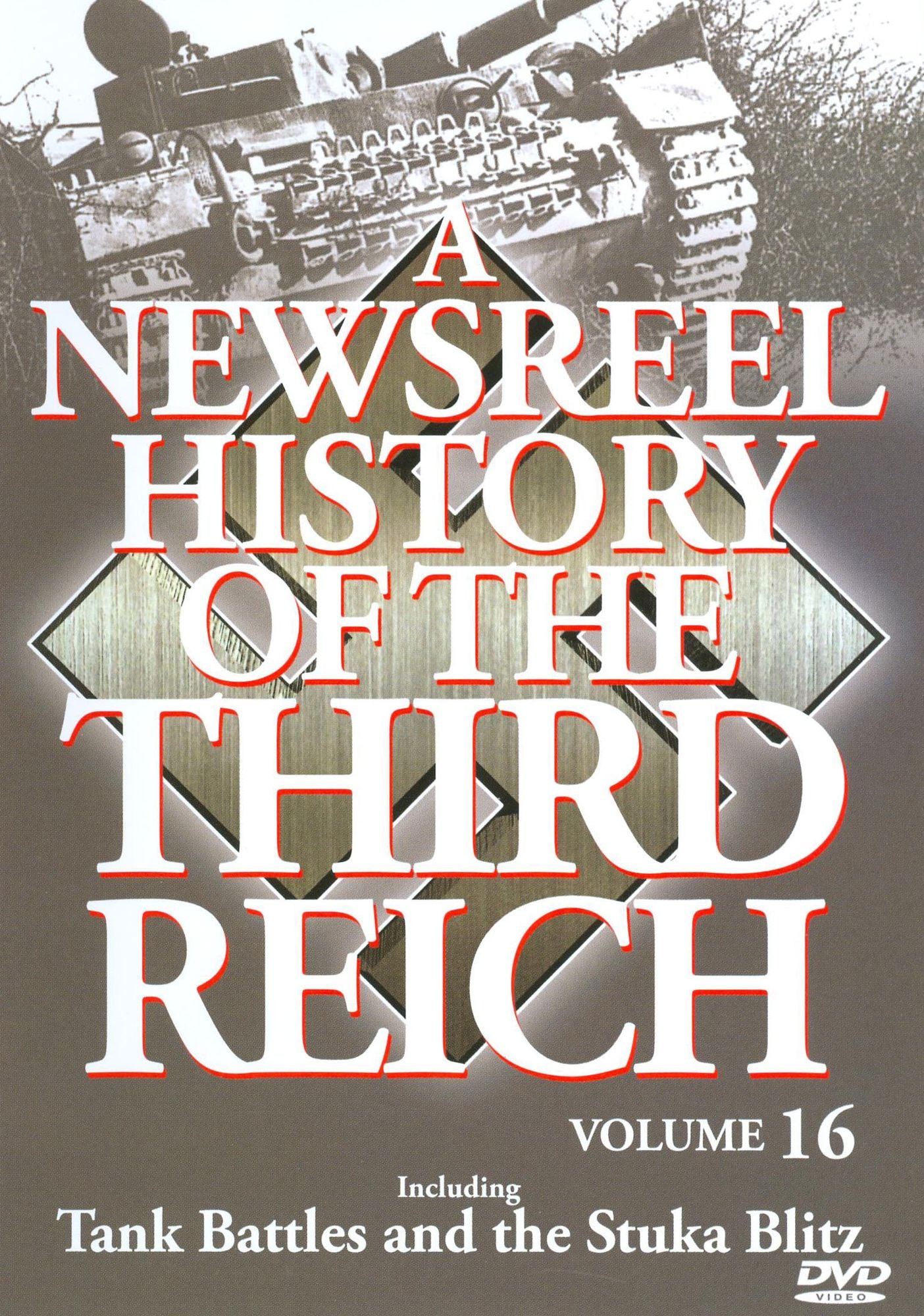 A Newsreel History of the Third Reich, Vol. 16